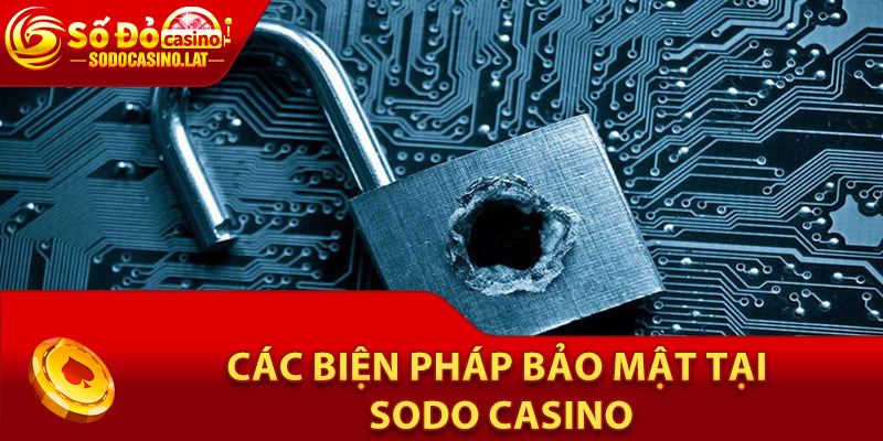 Các biện pháp bảo mật tại Sodo Casino
