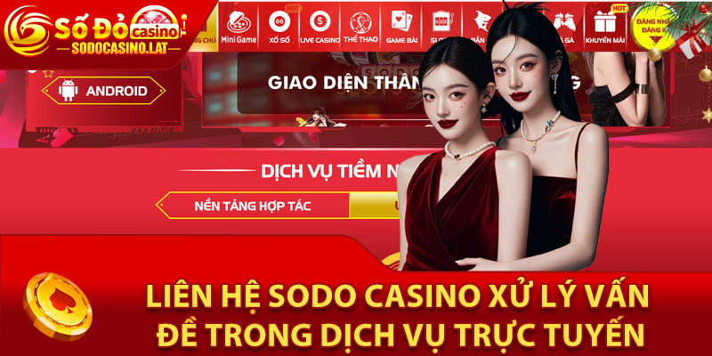 Hướng dẫn liên hệ Sodo Casino trực tuyến